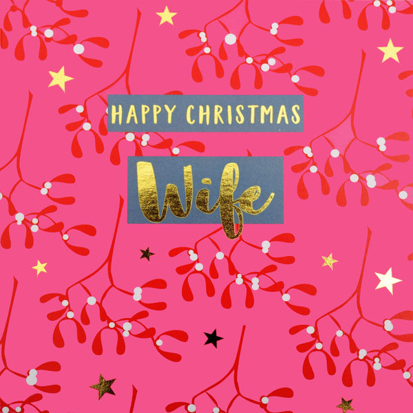 Christmas Card, Wife Pink Mistletoe, text foiled in shiny gold