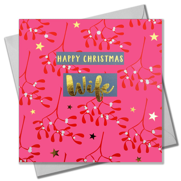 Christmas Card, Wife Pink Mistletoe, text foiled in shiny gold