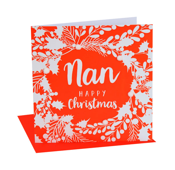 Christmas Card, White foliage on red , Nan, happy Christmas, Pompom Embellished