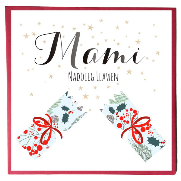 Welsh Christmas Card, Nadolig Llawen, Mami, Mummy, Stars and Cracker