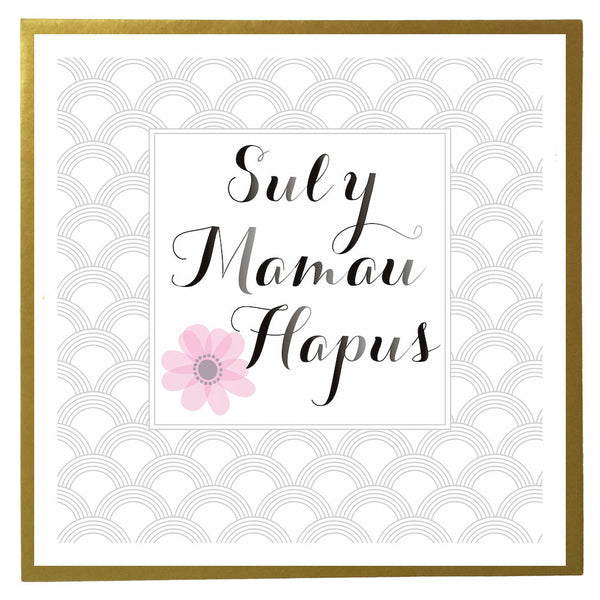 Welsh Mother's Day Card, Sul y Mamau Hapus, Sul y Mamau Hapus - Pink Flower